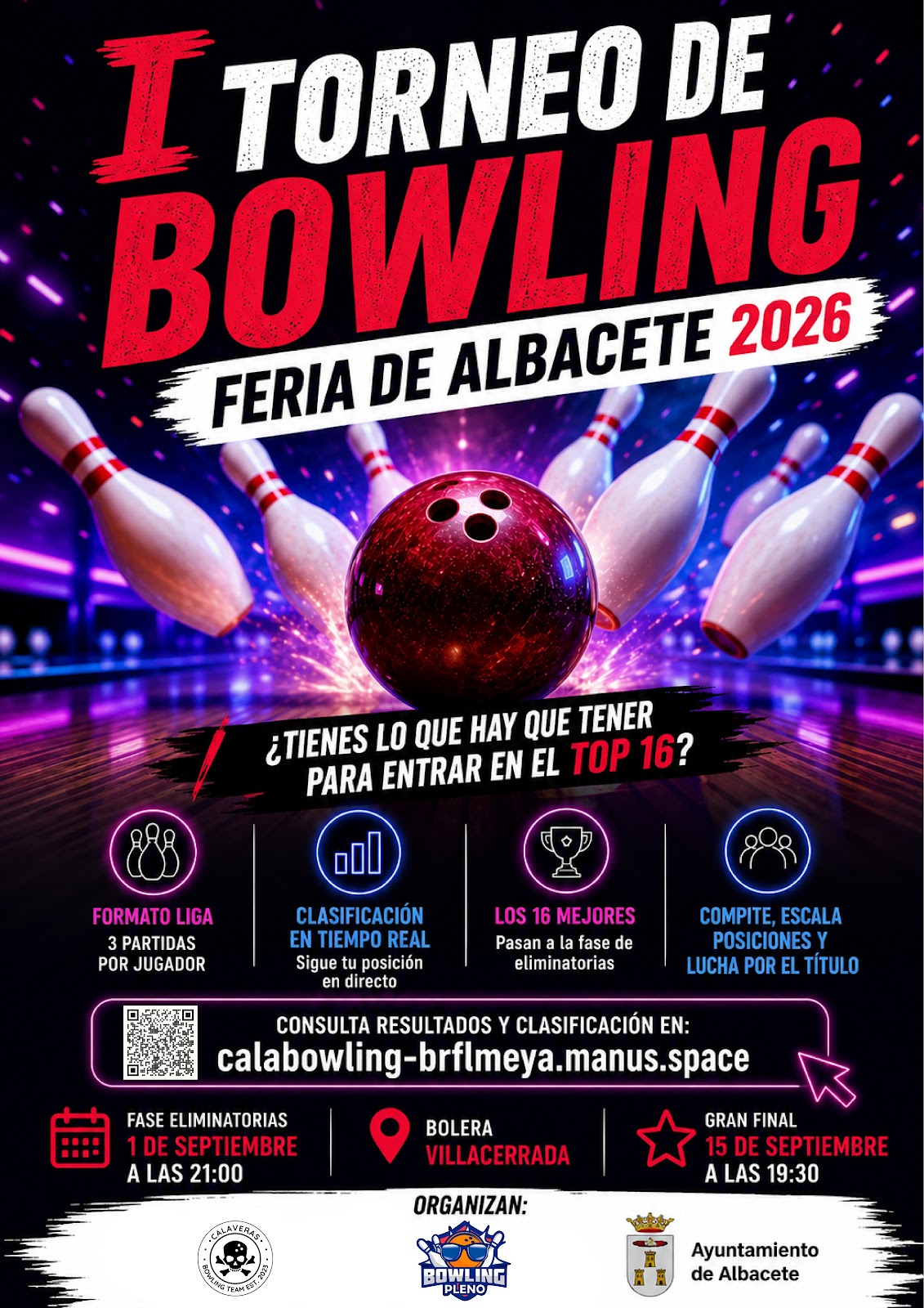 Cartel completo del I Torneo de Bowling Feria de Albacete 2026, con formato, fechas, bolera y entidades organizadoras